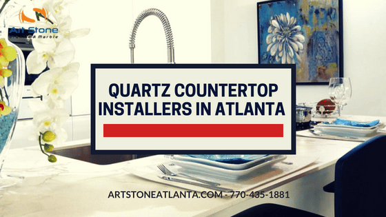 Quartz Countertop Installers in Atlanta – Master Installers at the Best Prices