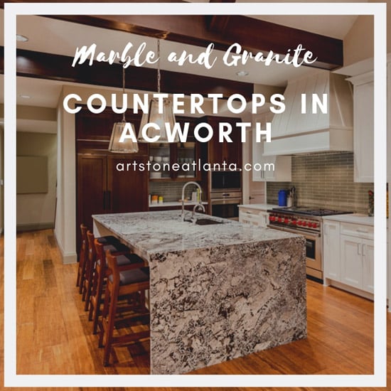Marble and Granite Countertops in Acworth