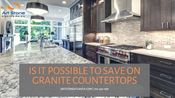 save on granite countertops