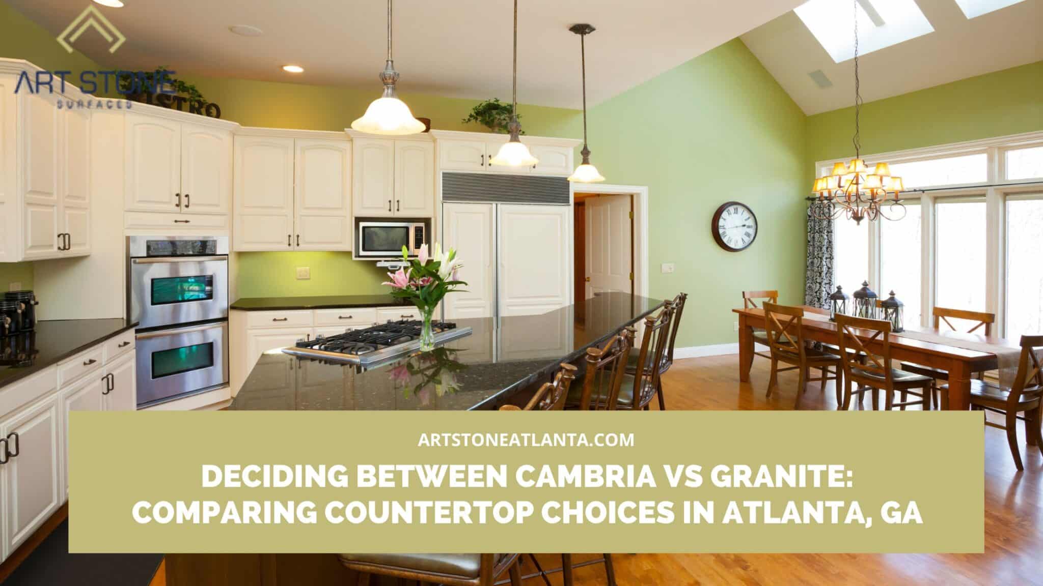 Cambria vs Granite in Atlanta