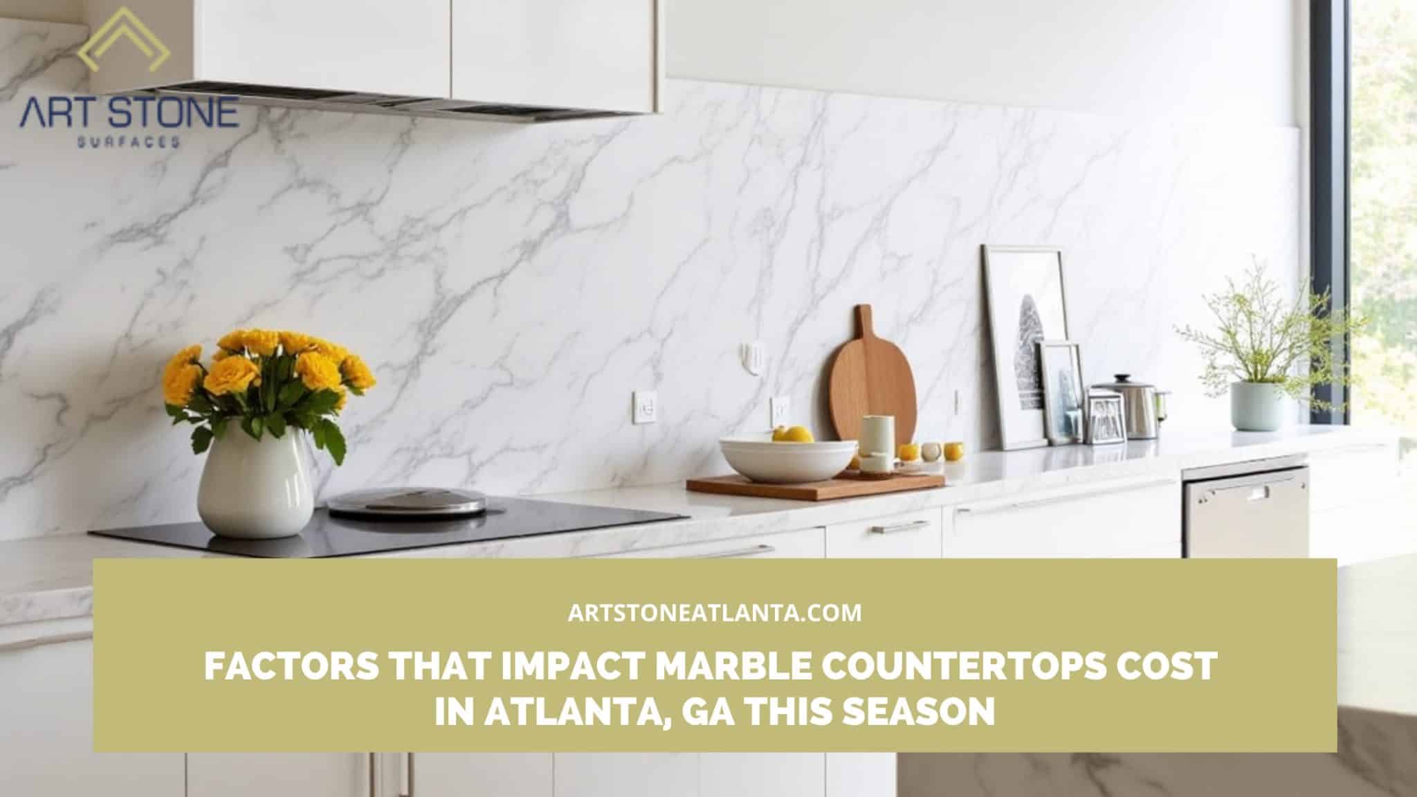 Marble countertops cost in Atlanta,