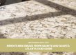 grease stain removal granite quartz Atlanta