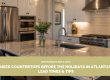 rush countertop install before holidays Atlanta